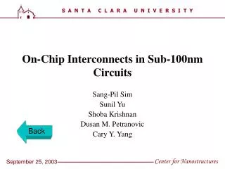 On-Chip Interconnects in Sub-100nm Circuits