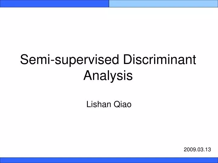 semi supervised discriminant analysis