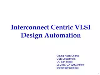 Interconnect Centric VLSI Design Automation
