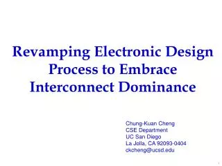 Revamping Electronic Design Process to Embrace Interconnect Dominance