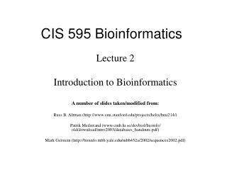 CIS 595 Bioinformatics