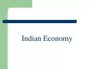 Indian Economy