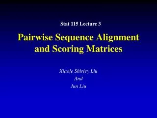 Pairwise Sequence Alignment and Scoring Matrices