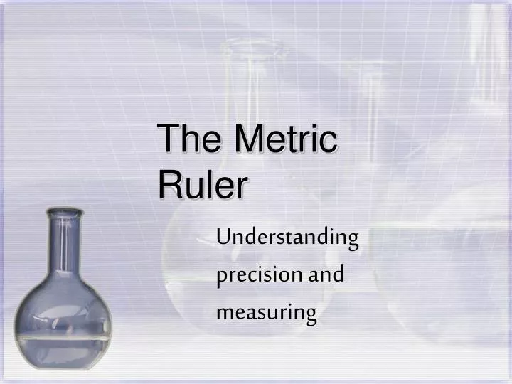 the metric ruler