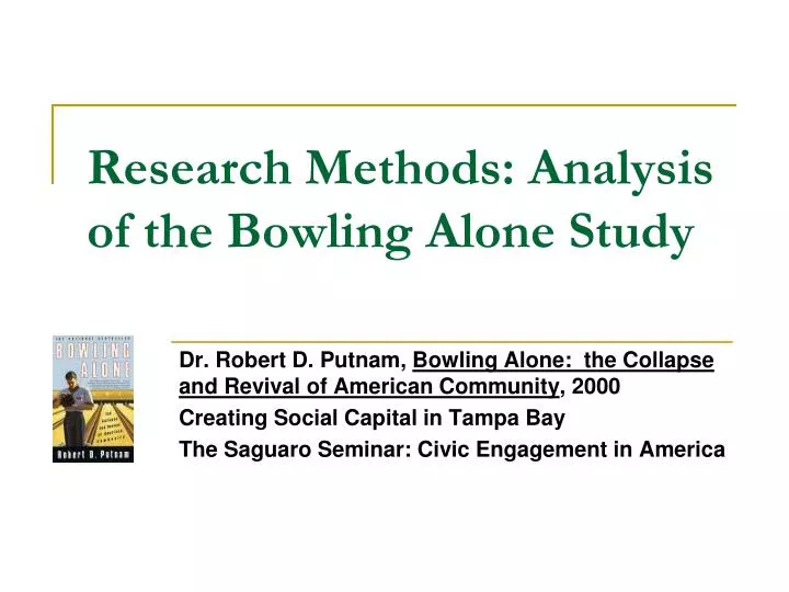 research methods analysis of the bowling alone study