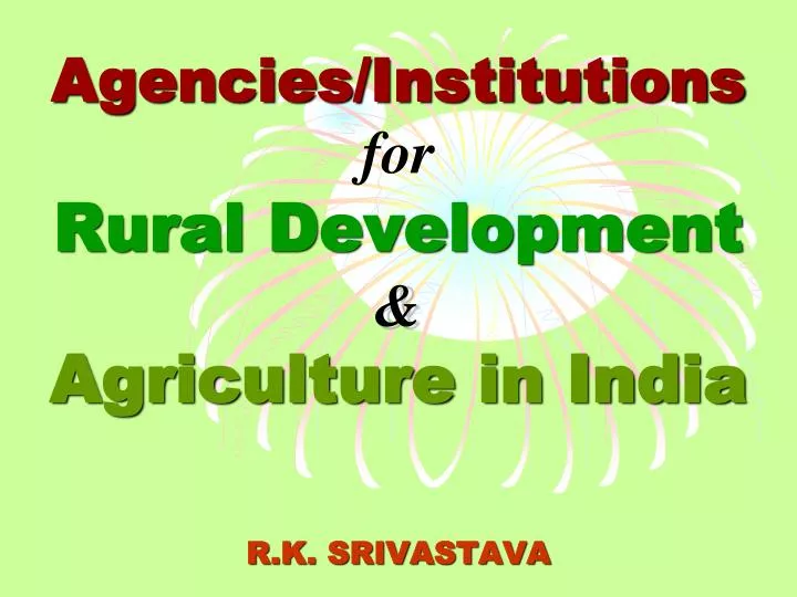 agencies institutions for rural development agriculture in india