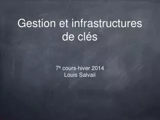 gestion et infrastructures de cl s