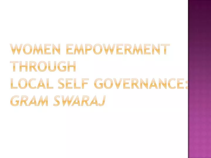 women empowerment through local self governance gram swaraj