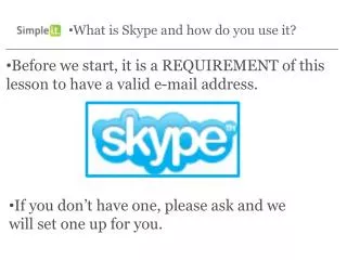 What is Skype and how do you use it?