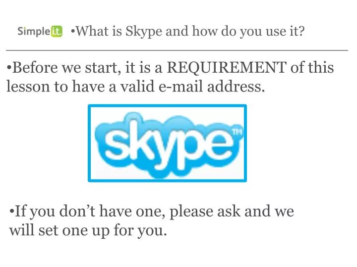 what is skype and how do you use it