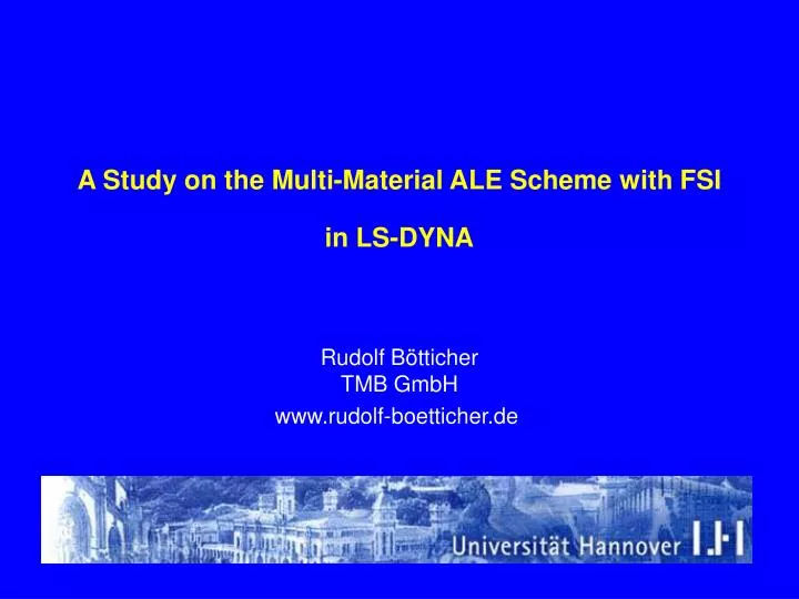 a study on the multi material ale scheme with fsi in ls dyna
