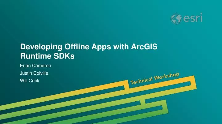 developing offline apps with arcgis runtime sdks