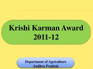 Krishi Karman Award 2011-12