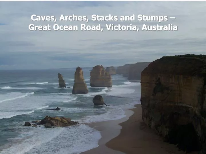 caves arches stacks and stumps great ocean road victoria australia