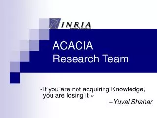 ACACIA Research Team