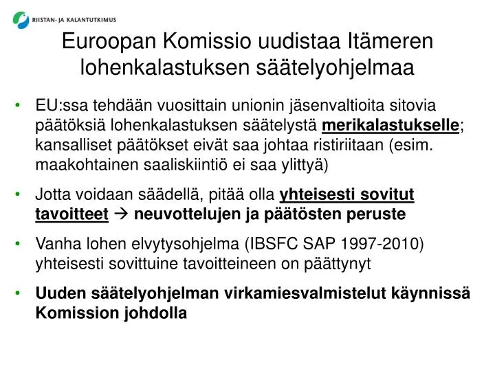 euroopan komissio uudistaa it meren lohenkalastuksen s telyohjelmaa