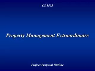 Property Management Extraordinaire