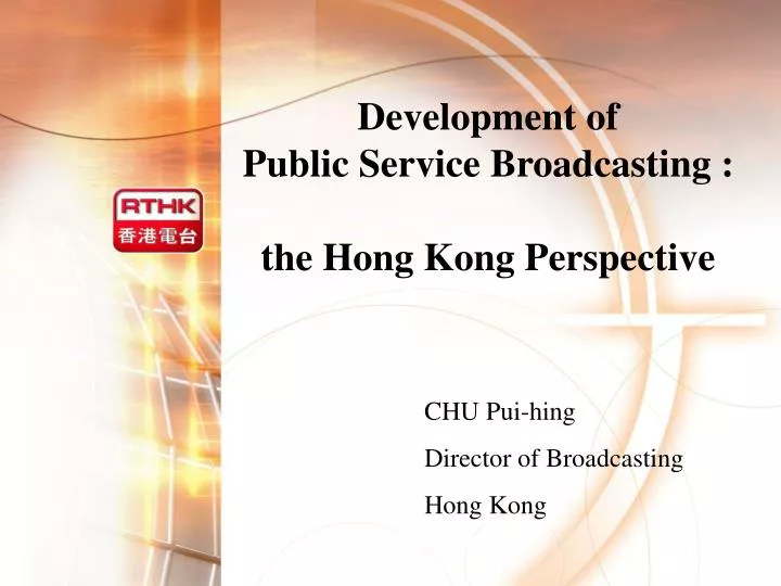 development of public service broadcasting the hong kong perspective