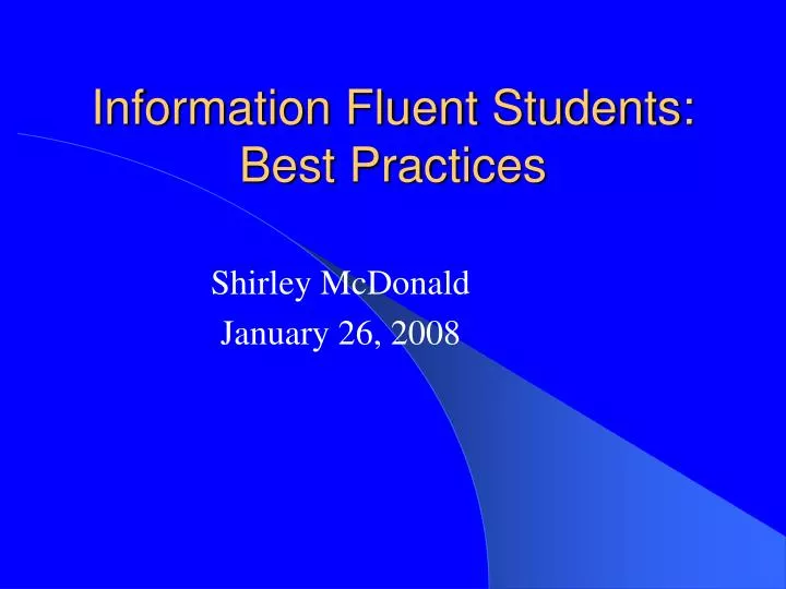 information fluent students best practices
