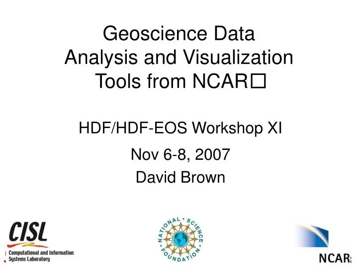 geoscience data analysis and visualization tools from ncar