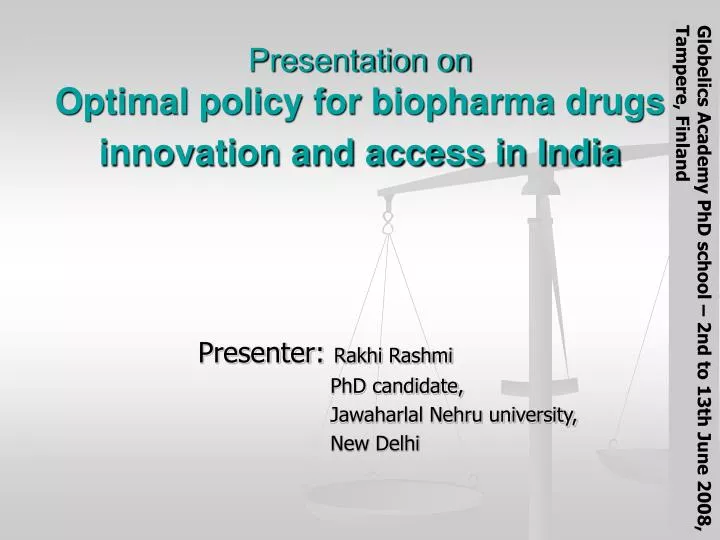 presentation on optimal policy for biopharma drugs innovation and access in india
