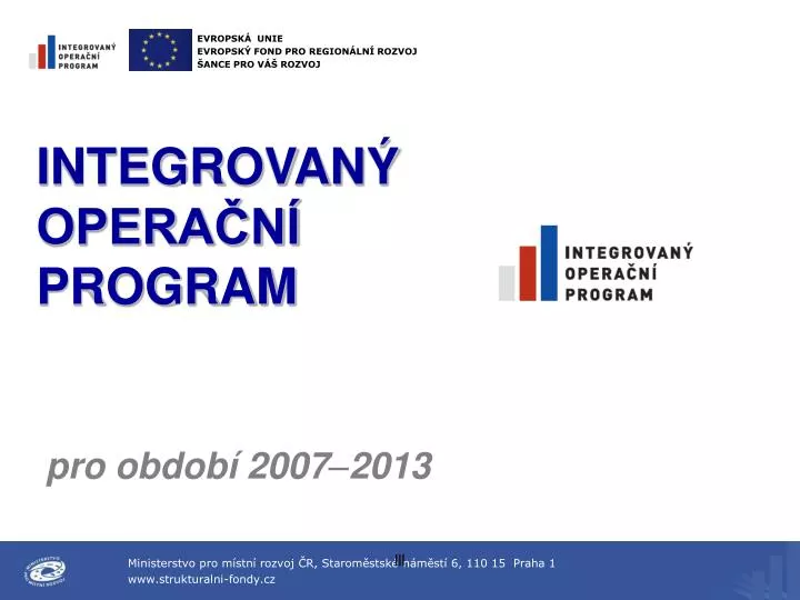 integrovan opera n program pro obdob 2007 2013
