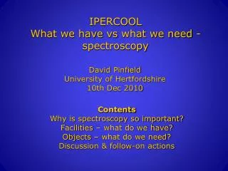 IPERCOOL What we have vs what we need - spectroscopy