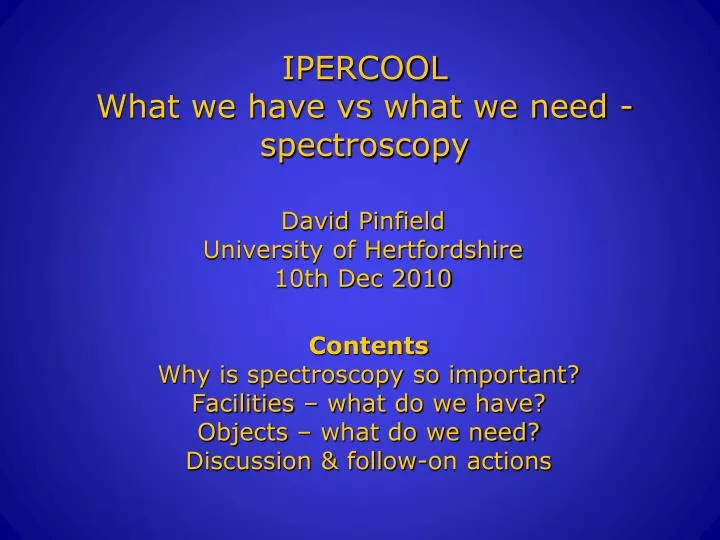 ipercool what we have vs what we need spectroscopy