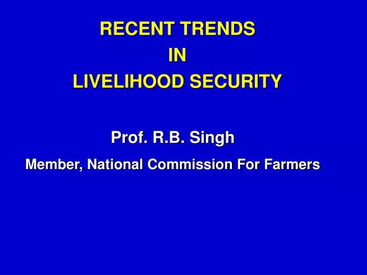 recent trends in livelihood security
