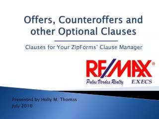 Offers, Counteroffers and other Optional Clauses