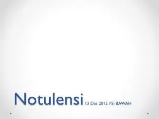 notulensi 13 des 2013 fsi bawah