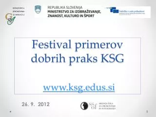 festival primerov dobrih praks ksg www ksg edus si