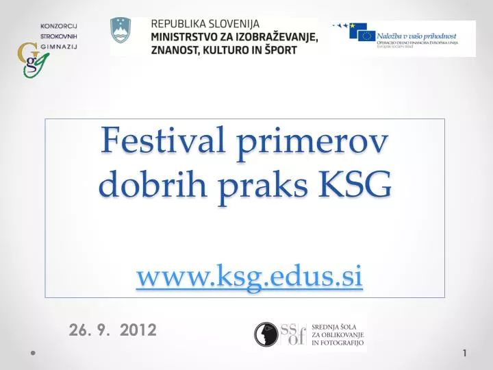 festival primerov dobrih praks ksg www ksg edus si