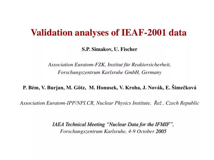 validation analyses of ieaf 2001 data