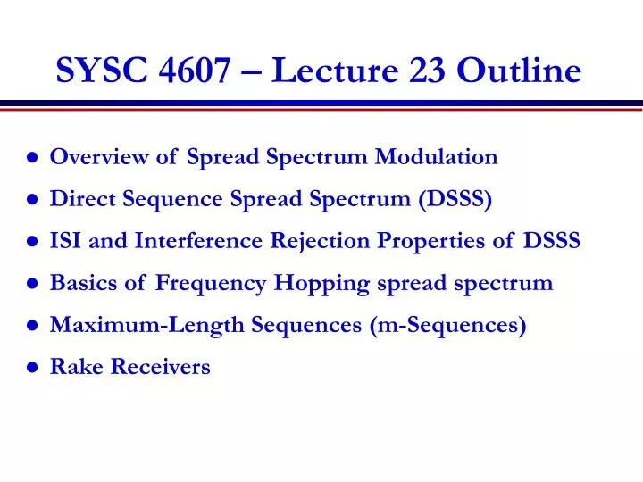 sysc 4607 lecture 23 outline