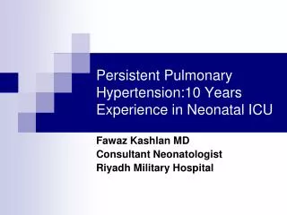 Persistent Pulmonary Hypertension:10 Years Experience in Neonatal ICU