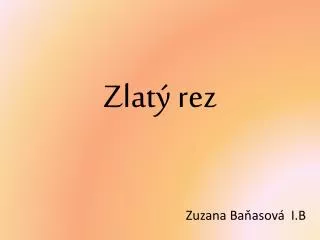 zlat rez