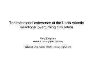 The meridional coherence of the North Atlantic meridional overturning circulation