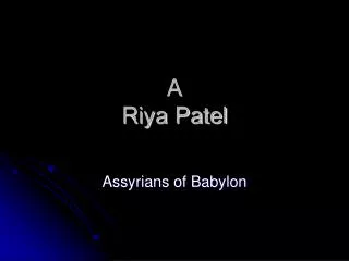 A Riya Patel