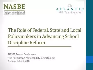 The Role of Federal, State and Local Policymakers in Advancing School Discipline Reform