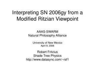 Interpreting SN 2006gy from a Modified Ritzian Viewpoint