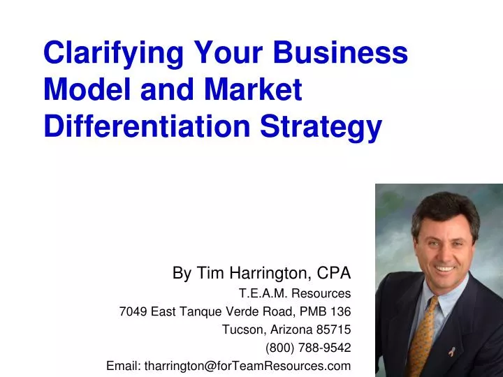 clarifying your business model and market differentiation strategy