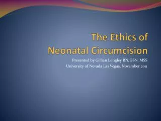The Ethics of Neonatal Circumcision