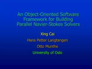 An Object-Oriented Software Framework for Building Parallel Navier-Stokes Solvers