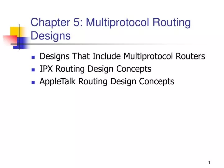 chapter 5 multiprotocol routing designs