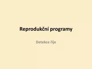 reproduk n programy