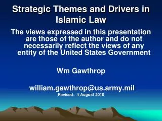 Strategic Themes and Drivers in Islamic Law