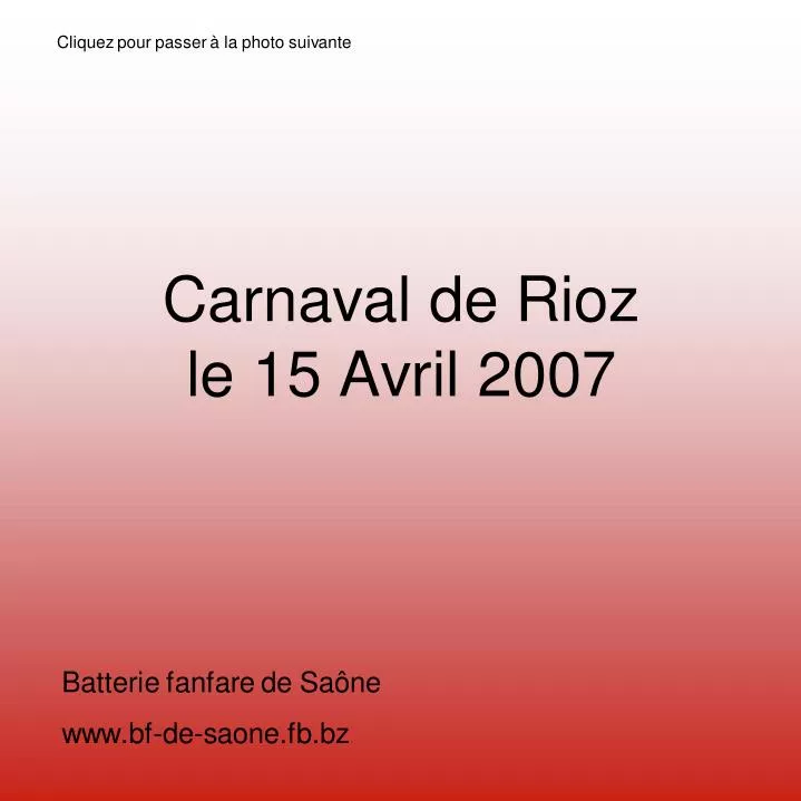 carnaval de rioz le 15 avril 2007