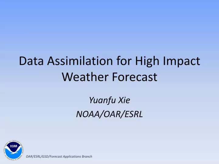 data assimilation for high impact weather forecast
