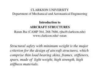 CLARKSON UNIVERSITY Department of Mechanical and Aeronautical Engineering Introduction to